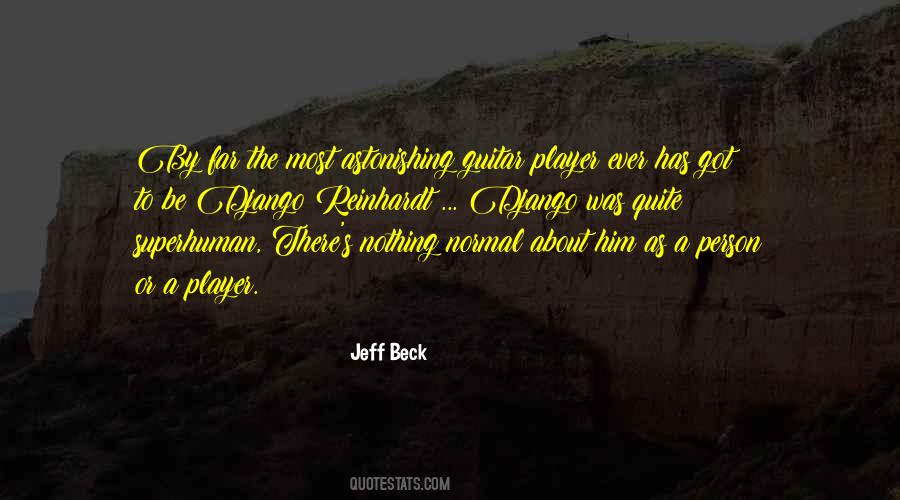 Jeff Beck Quotes #511789