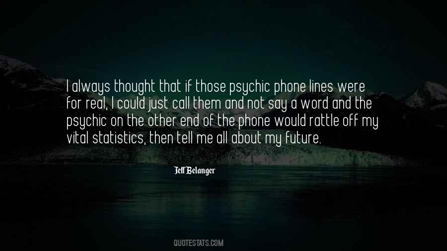 Jeff Belanger Quotes #499677