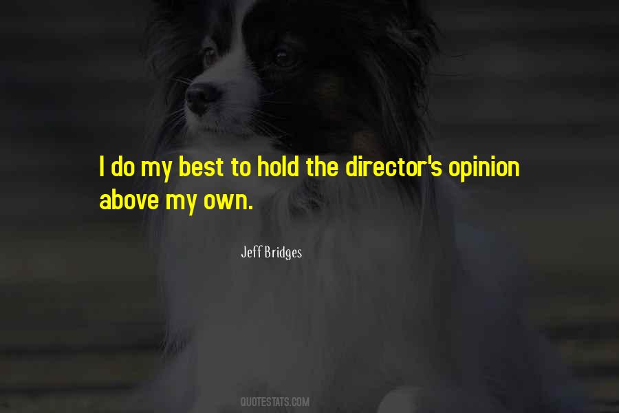 Jeff Bridges Quotes #1132830