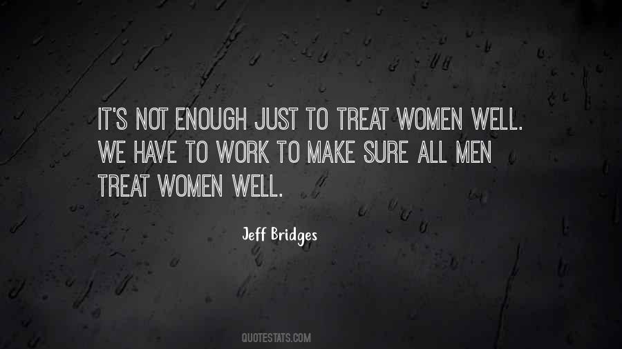 Jeff Bridges Quotes #1798973