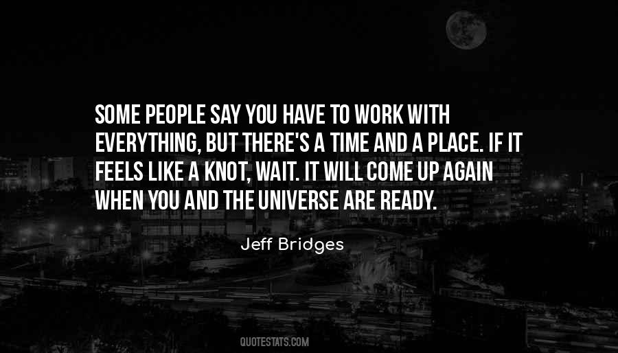 Jeff Bridges Quotes #370925