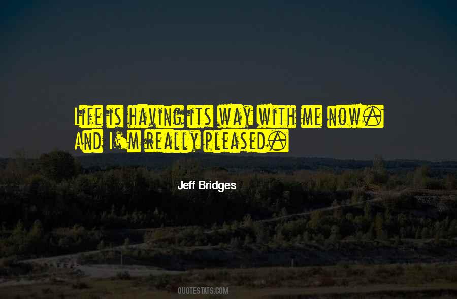 Jeff Bridges Quotes #60998