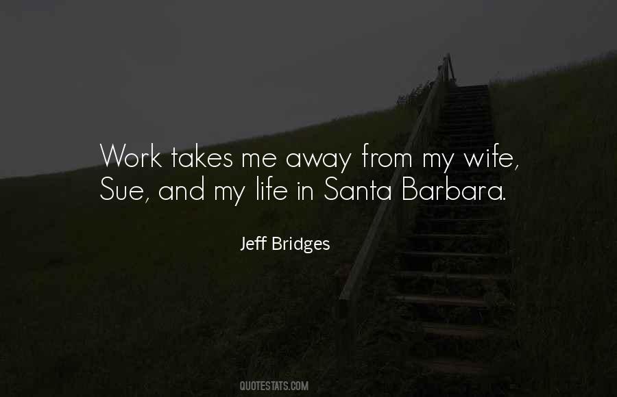 Jeff Bridges Quotes #732475