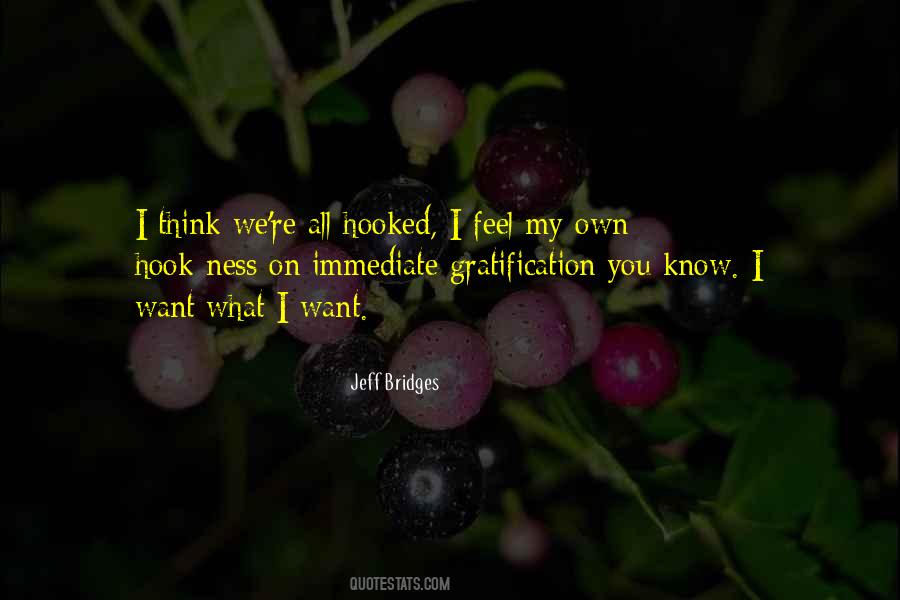 Jeff Bridges Quotes #975282