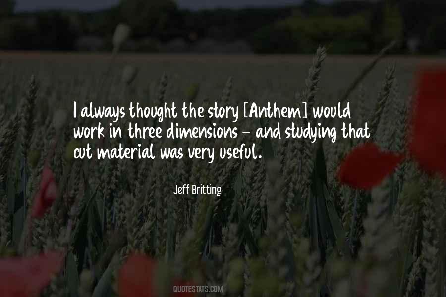 Jeff Britting Quotes #1147832