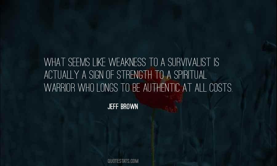 Jeff Brown Quotes #1737288