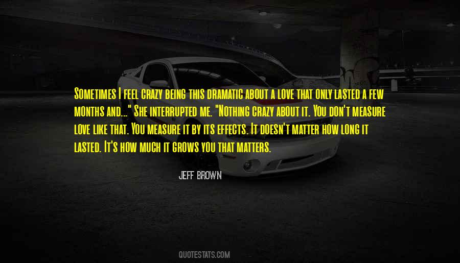 Jeff Brown Quotes #1738595