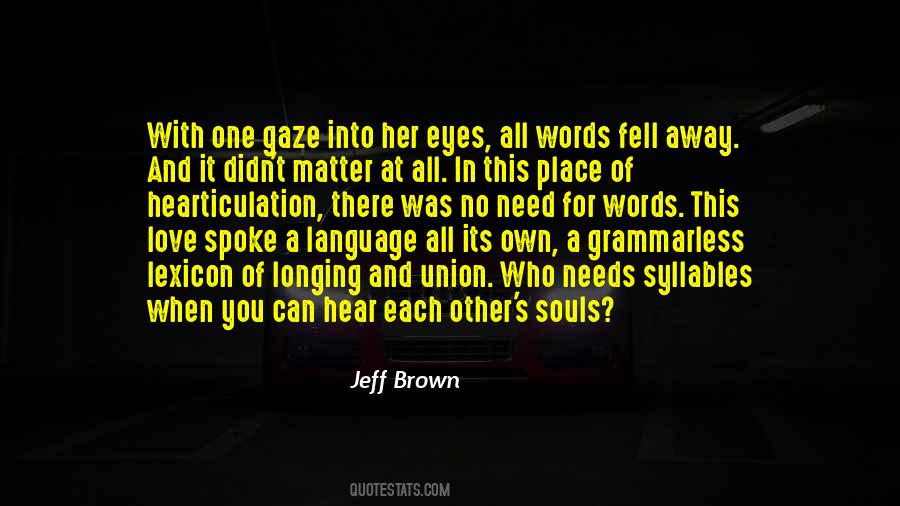 Jeff Brown Quotes #220005