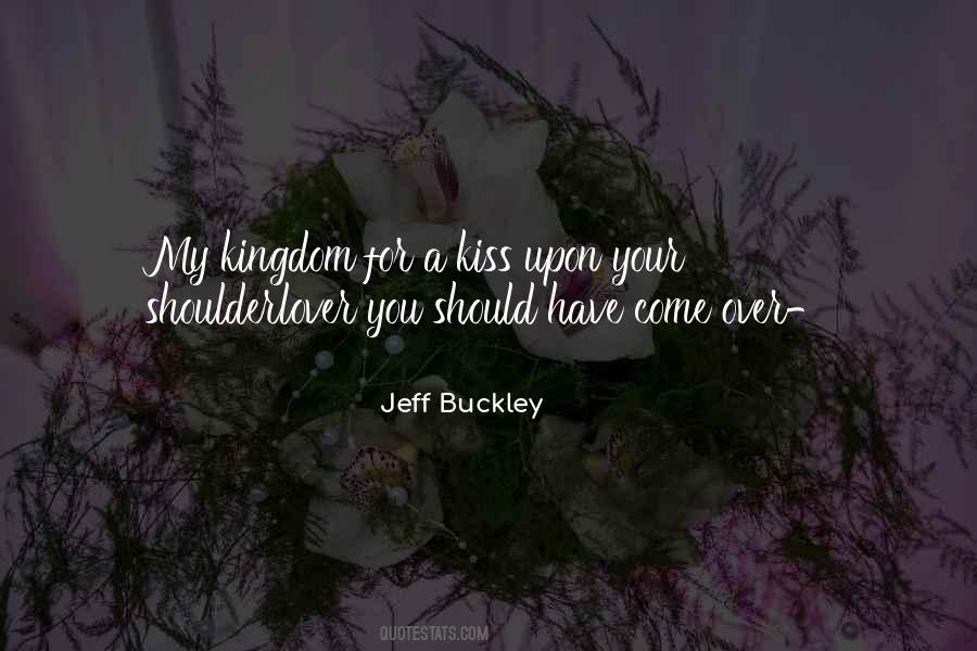 Jeff Buckley Quotes #1545218