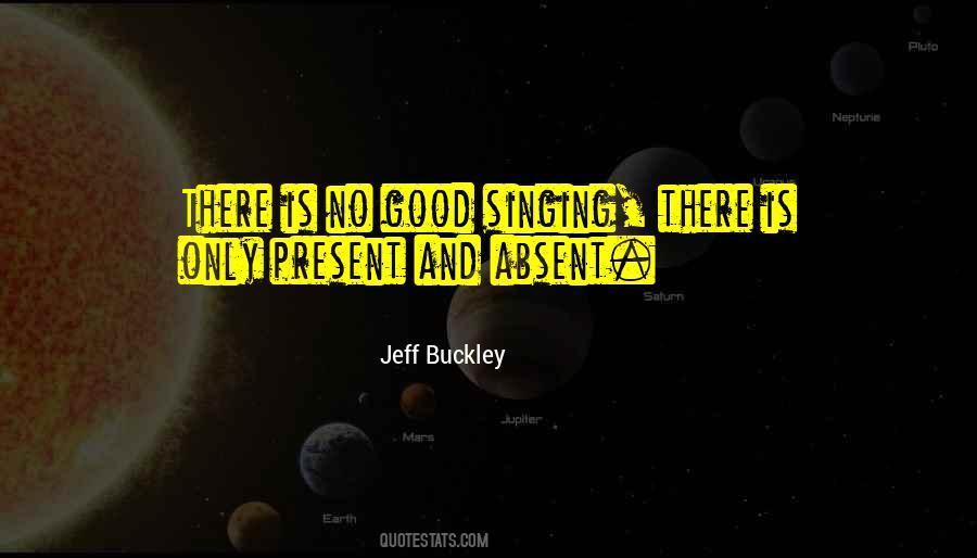 Jeff Buckley Quotes #1746907