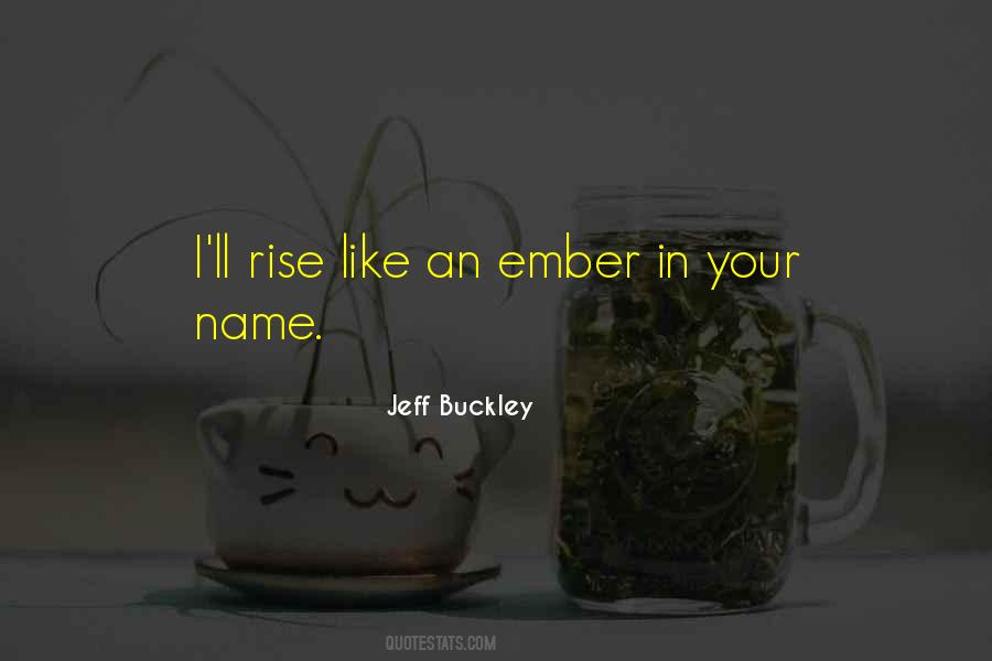 Jeff Buckley Quotes #200955