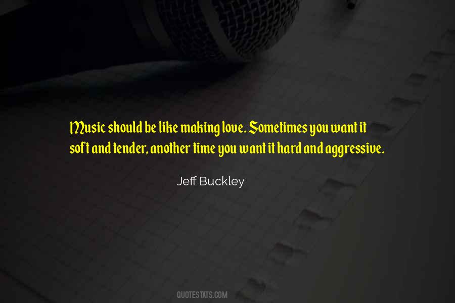 Jeff Buckley Quotes #440733