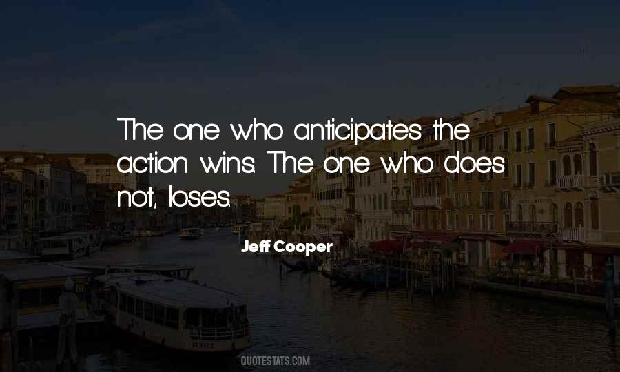 Jeff Cooper Quotes #1350878