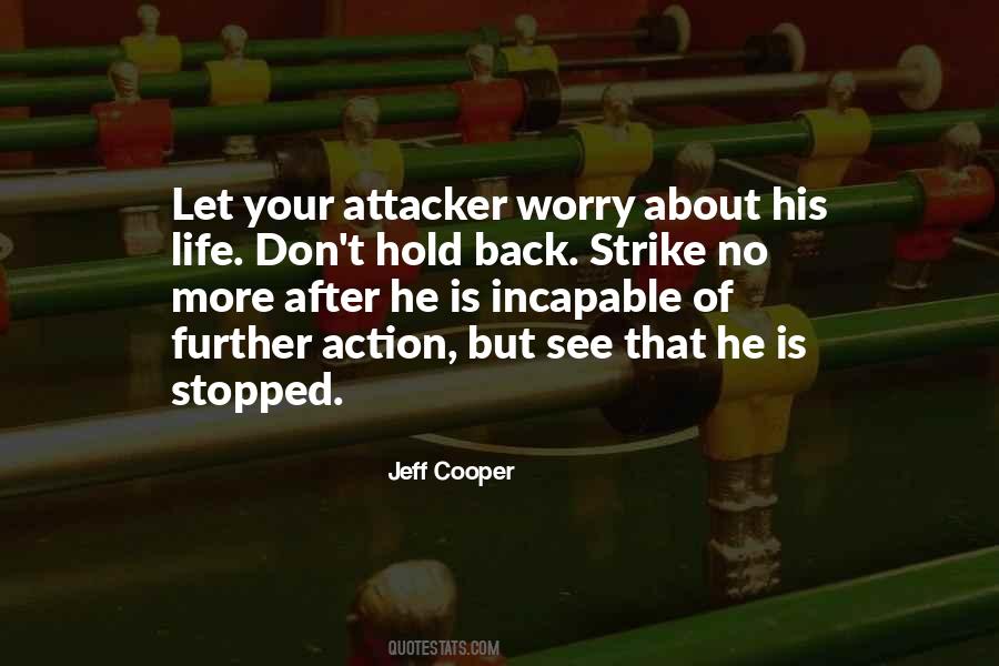 Jeff Cooper Quotes #138862