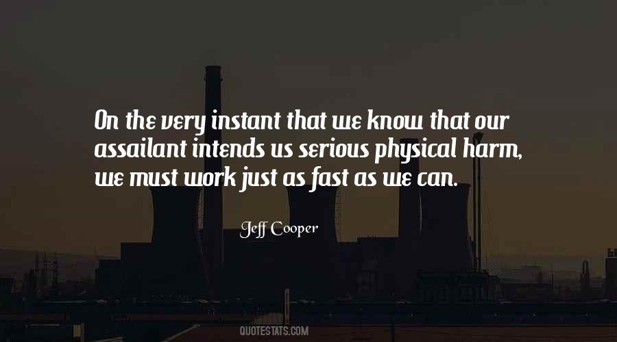 Jeff Cooper Quotes #1659728