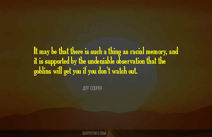 Jeff Cooper Quotes #1666125