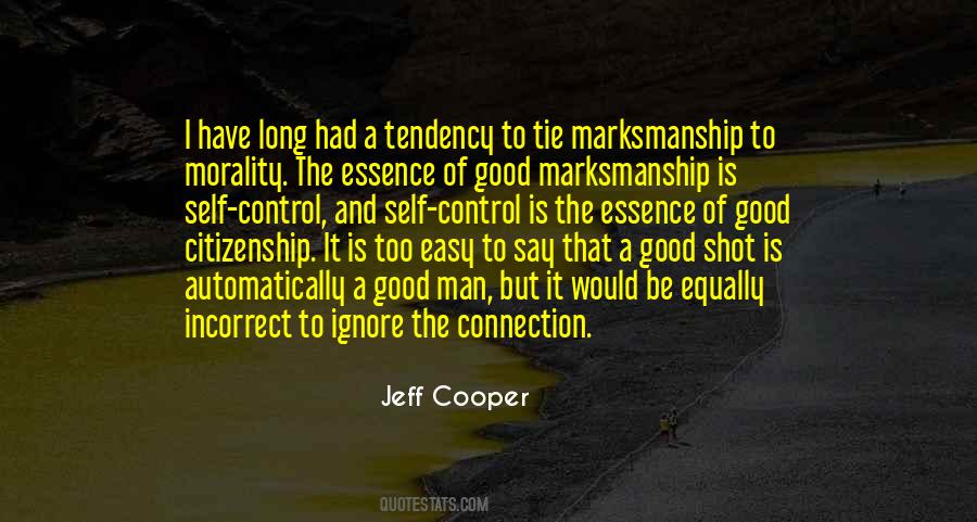 Jeff Cooper Quotes #1698019