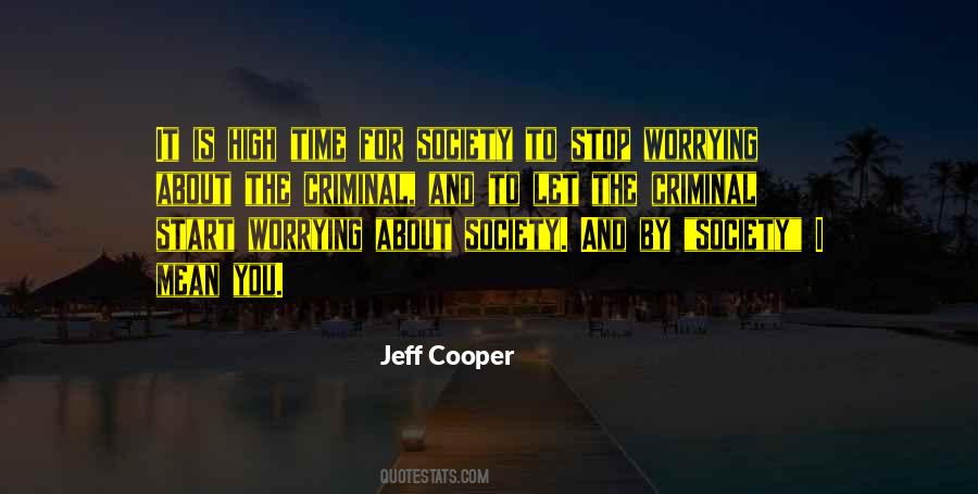 Jeff Cooper Quotes #427063