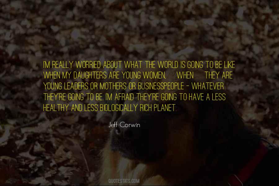 Jeff Corwin Quotes #1792382