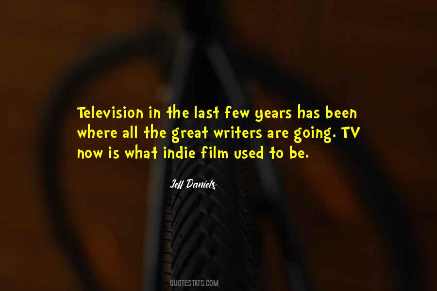 Jeff Daniels Quotes #1078421