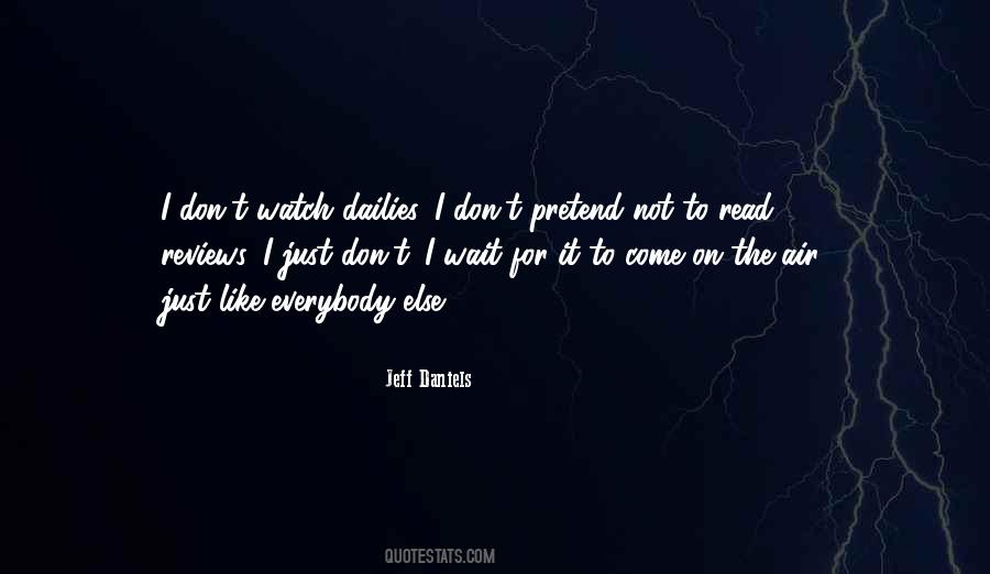 Jeff Daniels Quotes #1154538