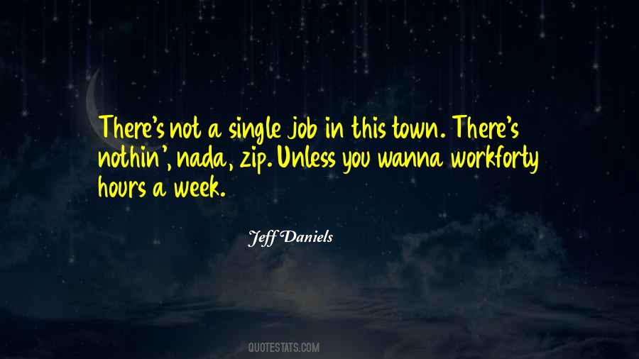 Jeff Daniels Quotes #1767805