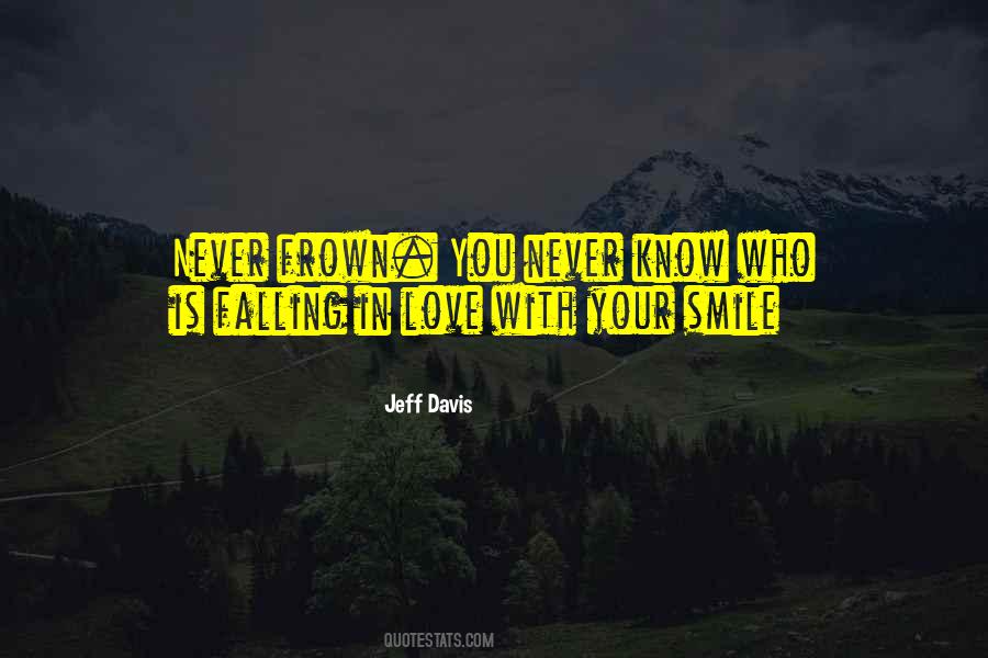 Jeff Davis Quotes #165741