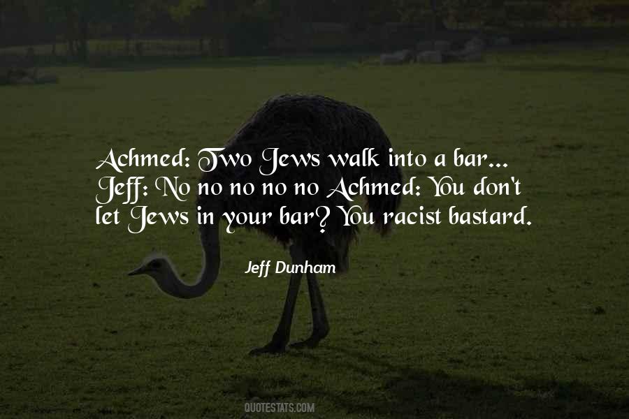 Jeff Dunham Quotes #1089391