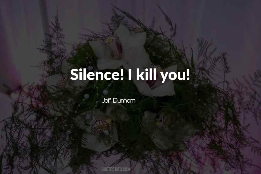 Jeff Dunham Quotes #1734805