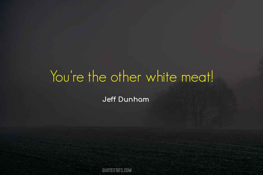 Jeff Dunham Quotes #75394