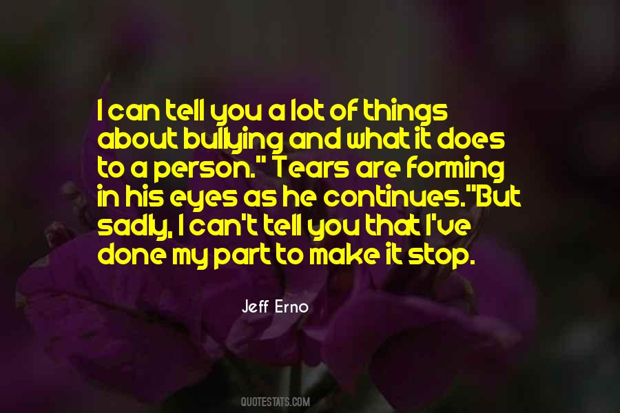 Jeff Erno Quotes #1557511