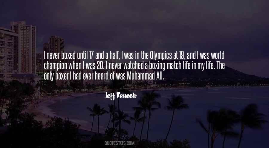 Jeff Fenech Quotes #1159984