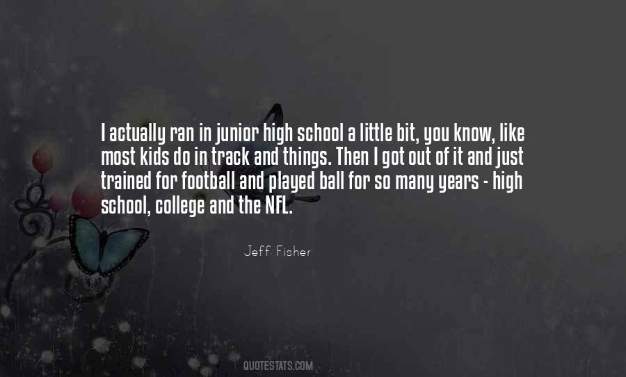 Jeff Fisher Quotes #196333