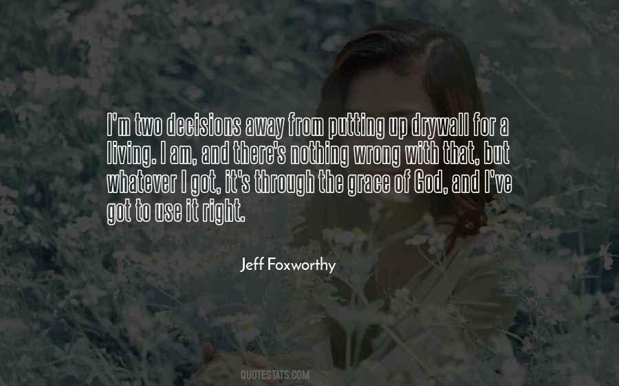 Jeff Foxworthy Quotes #1054345