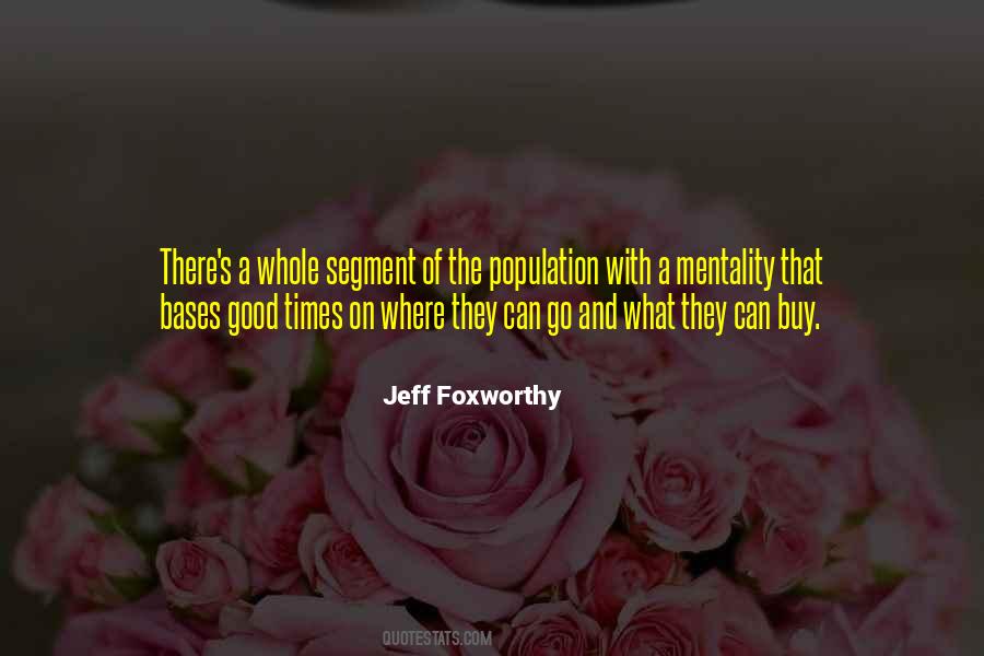 Jeff Foxworthy Quotes #1294648