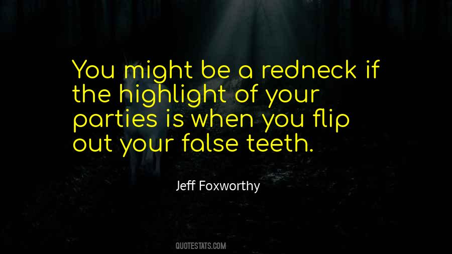 Jeff Foxworthy Quotes #1427844