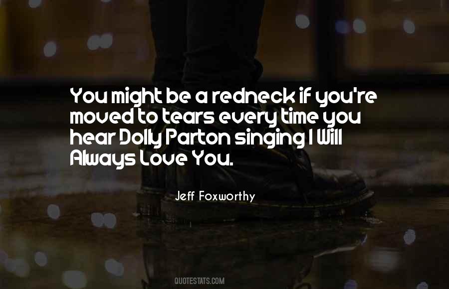 Jeff Foxworthy Quotes #172683