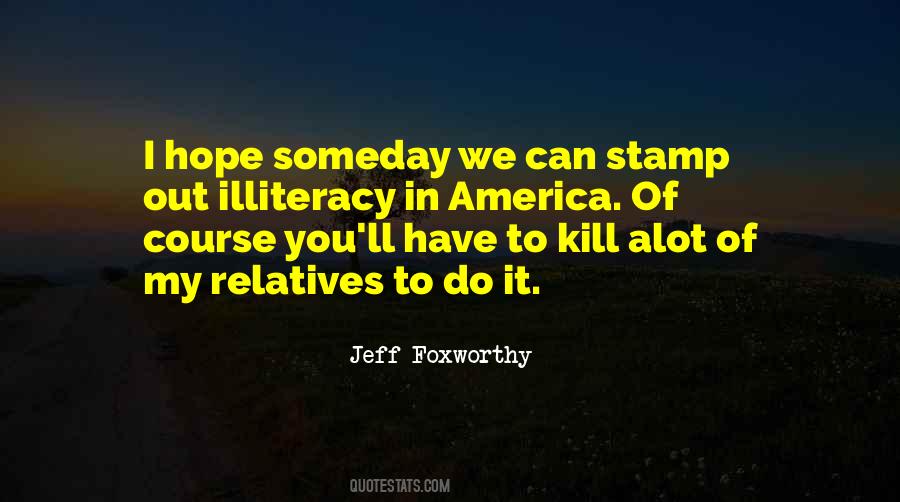 Jeff Foxworthy Quotes #1789438