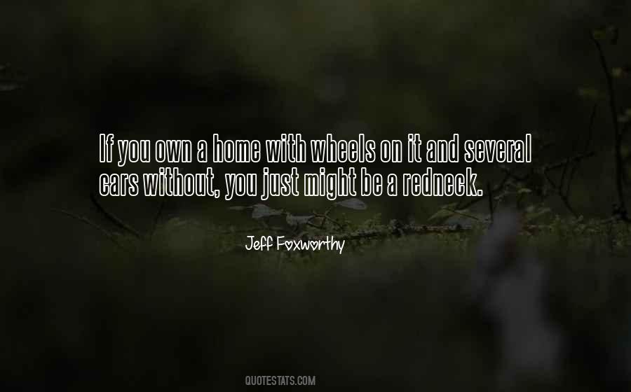 Jeff Foxworthy Quotes #483409