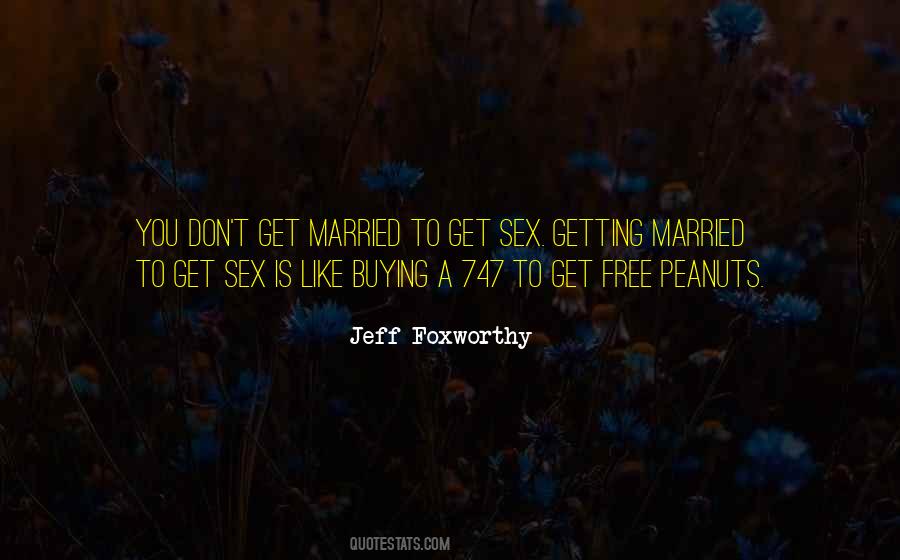 Jeff Foxworthy Quotes #81454