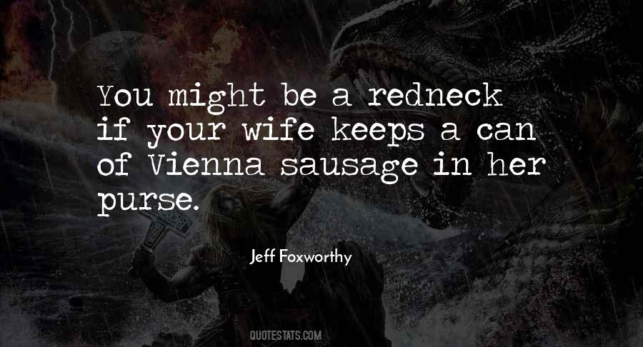 Jeff Foxworthy Quotes #861201