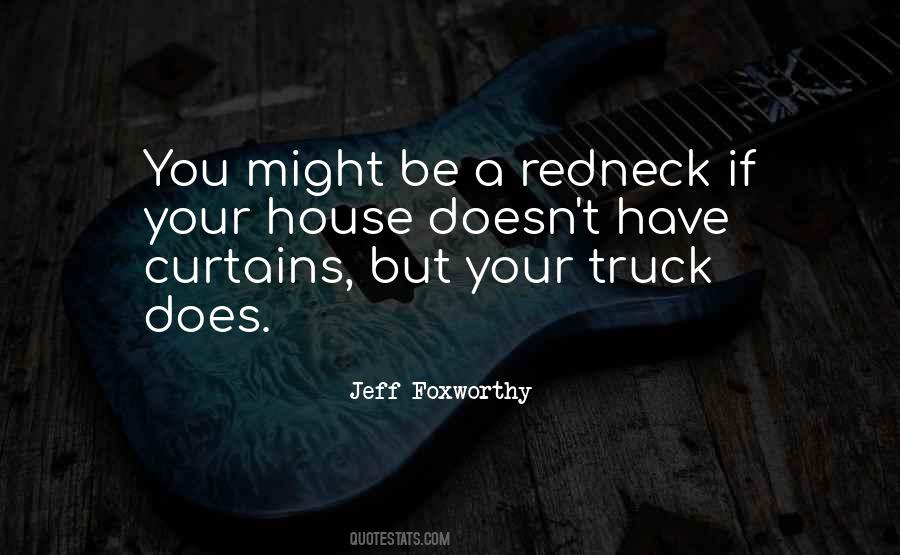 Jeff Foxworthy Quotes #936853