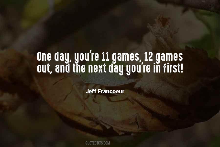 Jeff Francoeur Quotes #1140480