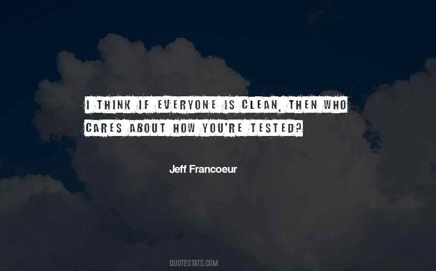 Jeff Francoeur Quotes #118360