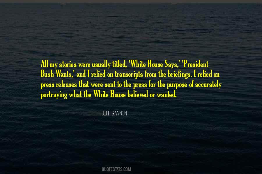 Jeff Gannon Quotes #463210