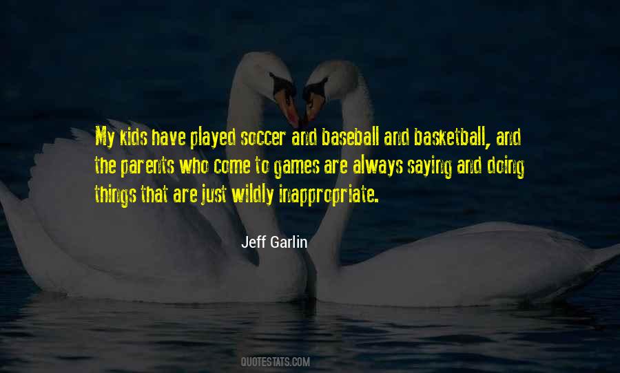 Jeff Garlin Quotes #1272744