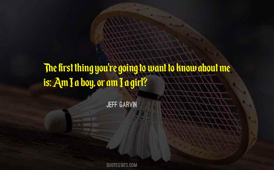 Jeff Garvin Quotes #1614685