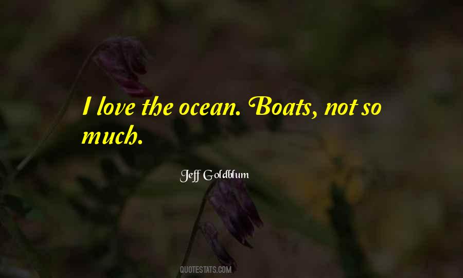 Jeff Goldblum Quotes #1245259