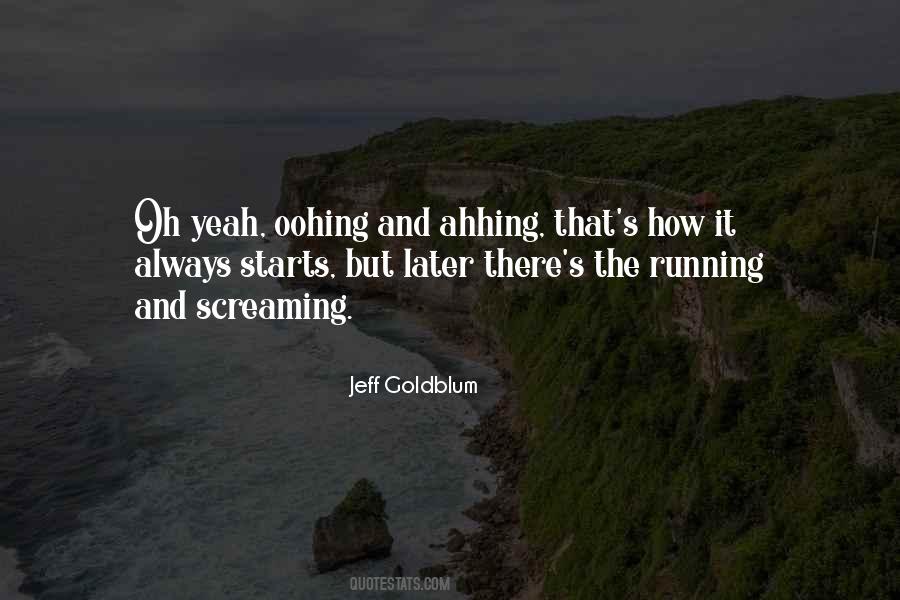 Jeff Goldblum Quotes #1437908