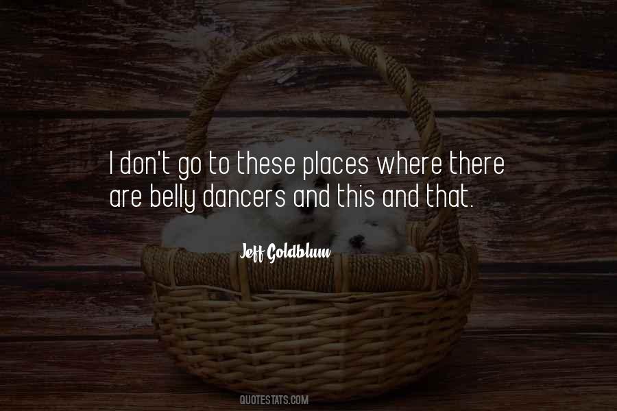 Jeff Goldblum Quotes #1671982